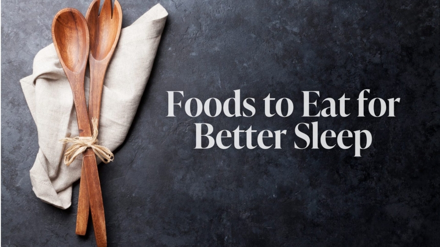 foods to eat for sleep blog photo